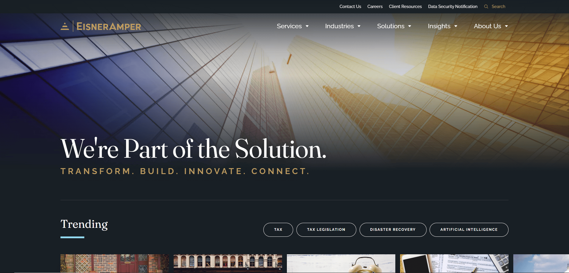 Website homepage for EisnerAmper, an accountant website, featuring high-impact visuals of tall, reflective buildings, the text Were Part of the Solution. TRANSFORM. BUILD. INNOVATE. CONNECT., and easy navigation for services, industries, and insights.