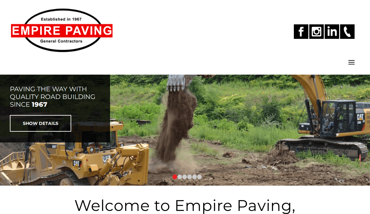 A construction site with excavators and earthmoving equipment in use. The Empire Paving logo and social media icons appear at the top, along with text promoting quality road building since 1967 from a trusted asphalt contractor.