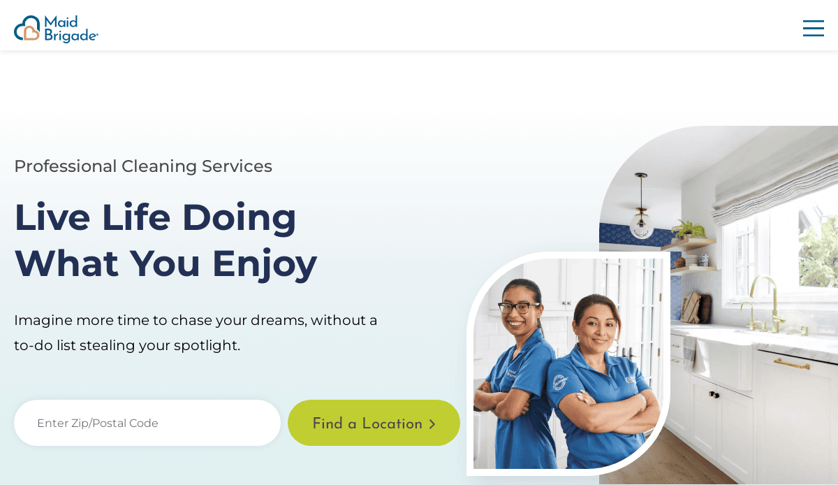 Screenshot of Maid Brigade’s cleaning service website shows two smiling professionals in uniform in a bright kitchen. Text reads, Live Life Doing What You Enjoy, promoting professional cleaning services with a zip code search and Find a Location button.
