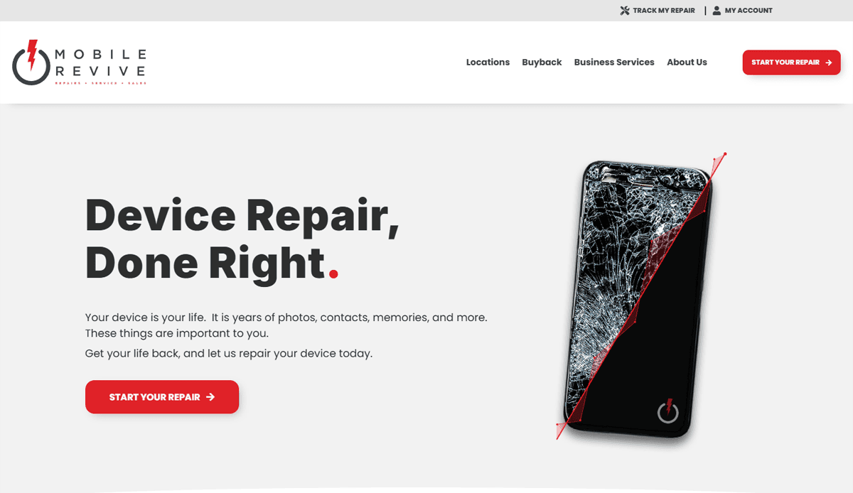 A cell phone repair website homepage for Mobile Revive featuring a cracked phone, bold Device Repair, Done Right text, navigation links, a red Start Your Repair button, and details about expert device repair services.