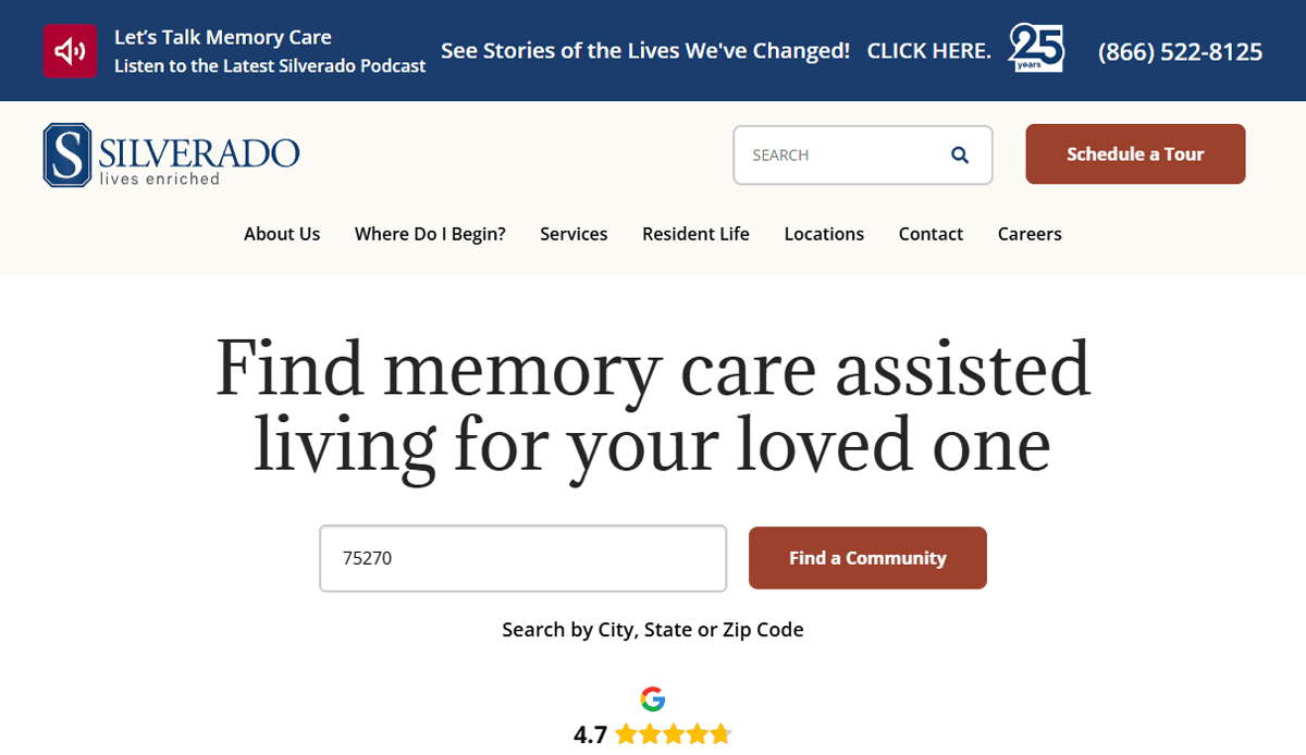 A website homepage for Silverado, an Assisted Living Website for memory care, featuring a search bar for city or zip code, a “Schedule a Tour” button, and contact information at the top. The headline reads Find memory care assisted living for your loved one.