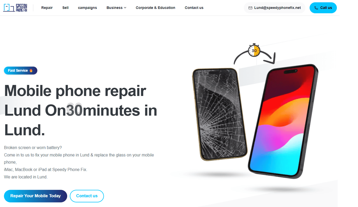 A website banner for Speedy Phone Fix shows two smartphones: one with a cracked screen and another with a repaired screen. Text advertises cell phone repair in Lund, Sweden, in 30 minutes on this sleek cell phone repair website.