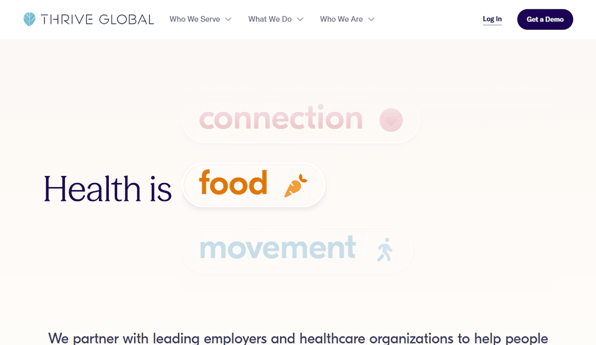 Thrive Global’s health & wellness website header features phrases like connection (pink), Health is food (orange with carrot icon), and movement (blue with walking figure), plus navigation, Log In, and Get a Demo buttons.