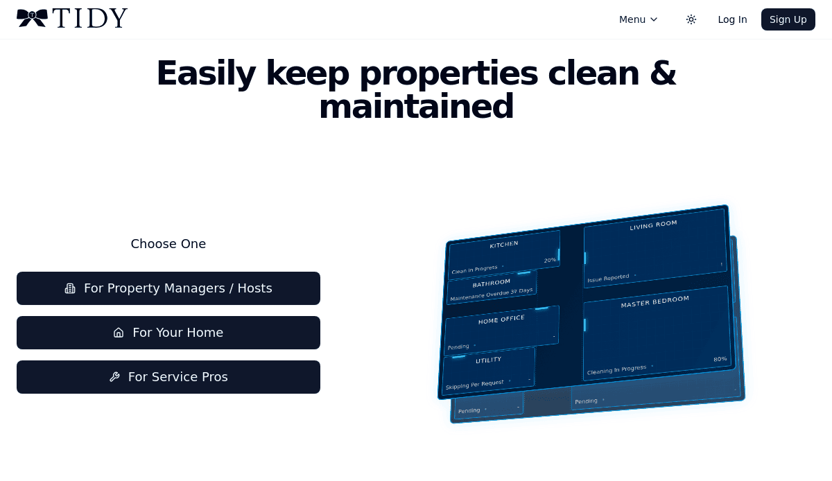 Screenshot of the Tidy cleaning service website homepage showing the tagline Easily keep properties clean & maintained, three buttons for property managers, home, and service pros, plus a blue diagram of house rooms—an example of sleek cleaning website design.