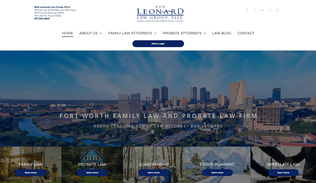 Screenshot of the Bob Leonard Law Group website, showcasing professional attorney website design with a Fort Worth skyline and navigation links for probate law, guardianship, and estate planning—highlighting family and probate law services to boost conversions.