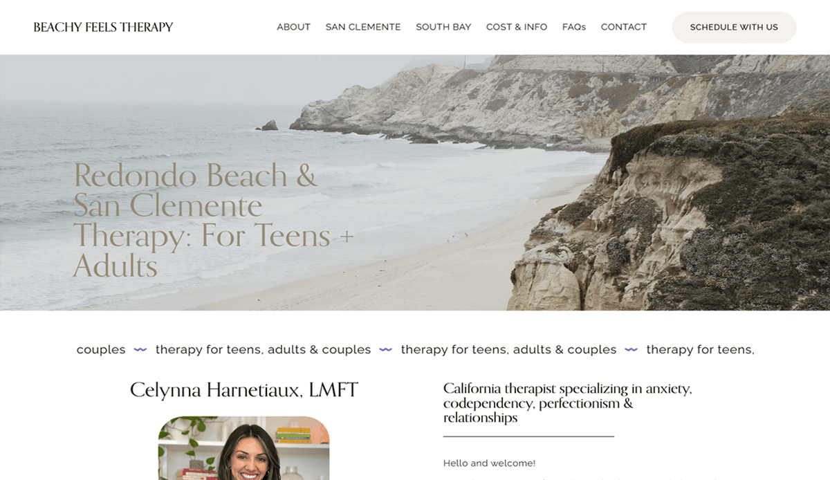 Screenshot of a psychotherapist website design featuring ocean cliffs, “Redondo Beach & San Clemente Therapy: For Teens + Adults,” and an intro to Celynna Harnetiaux, LMFT, who specializes in anxiety and relationships with a client-centered practice.