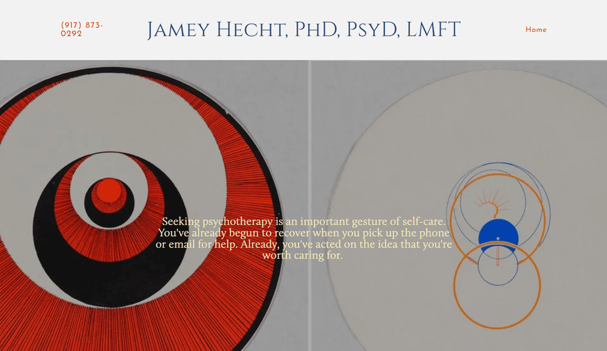 A client-centered website header for Jamey Hecht, PhD, PsyD, LMFT, featuring contact info, abstract circular artwork, and an overlaid quote on the importance of seeking psychotherapy and self-care.