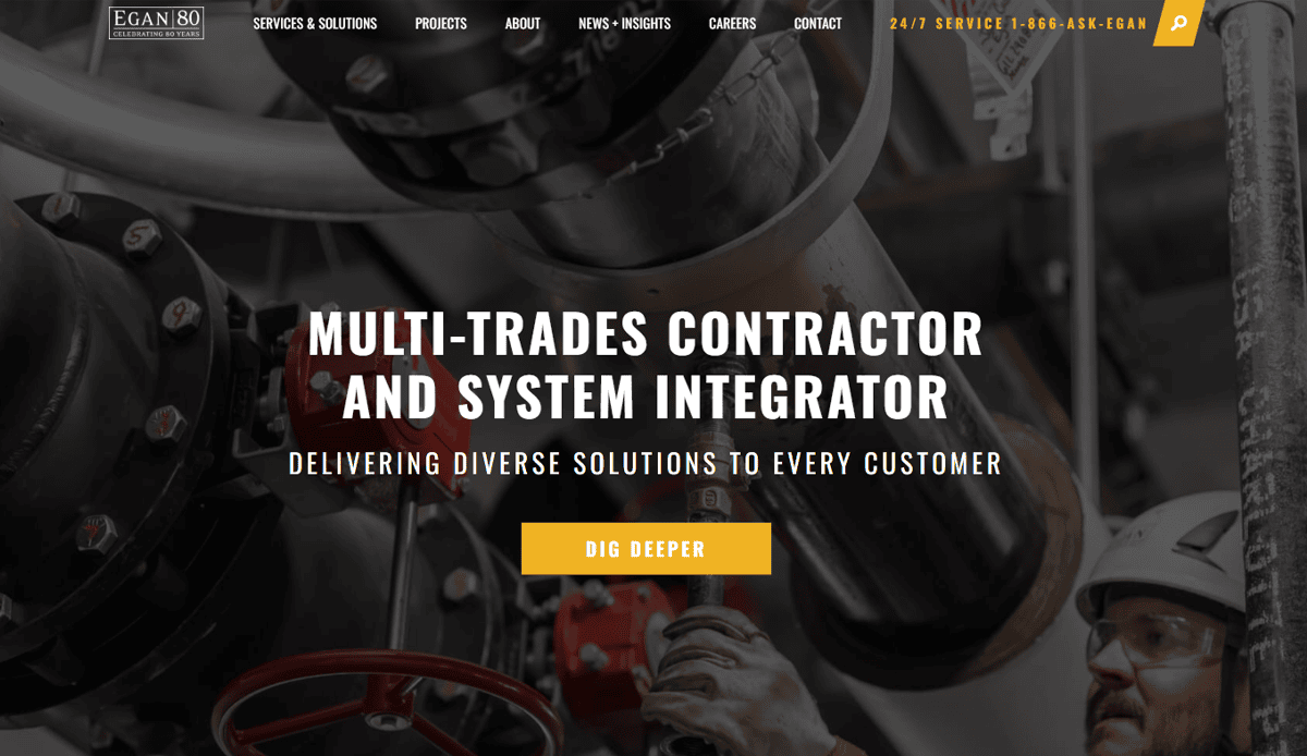 A website homepage for Egan Company, featuring an industrial background with pipes and machinery. Bold text reads Multi-Trades Contractor, System Integrator, and commercial electrician with a yellow Dig Deeper button on this site that converts.
