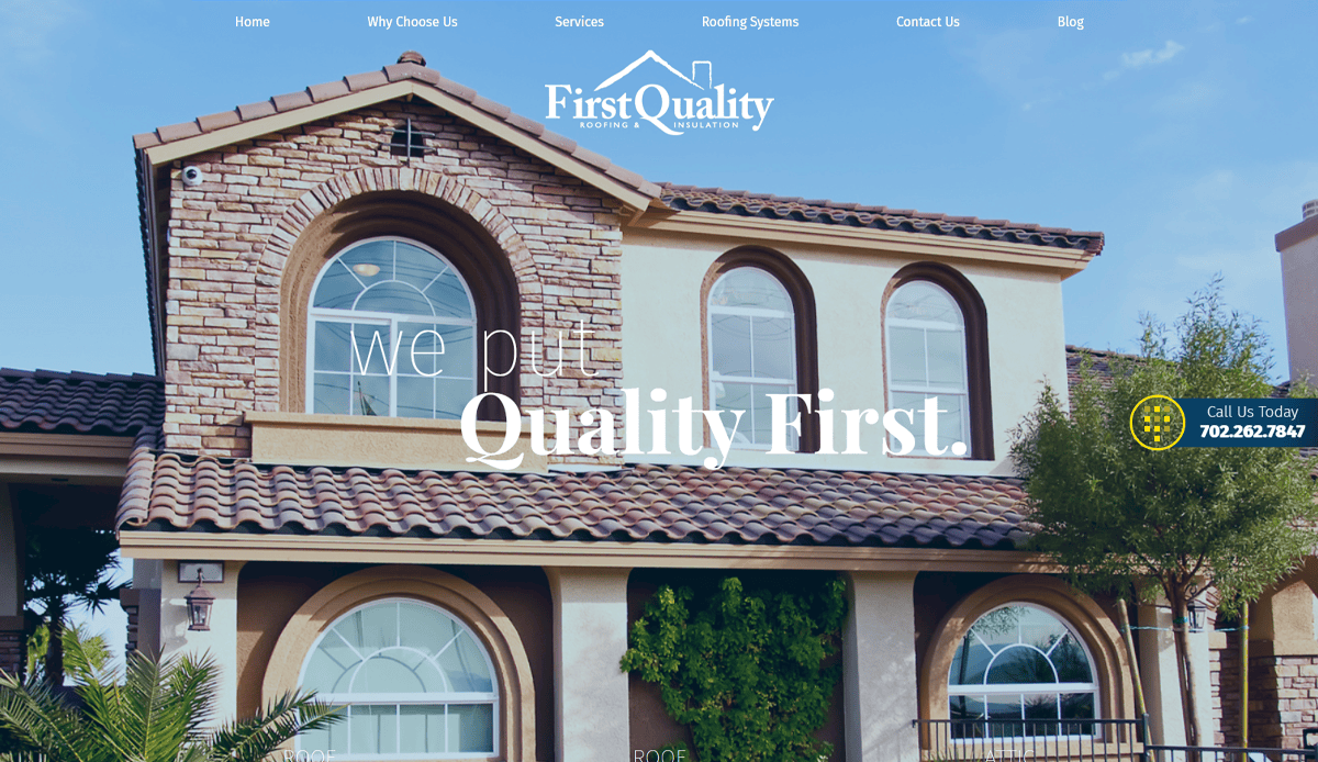 Two-story stucco and stone house with arched windows, tile roof, and palm trees in front. Overlay text reads “We put Quality First.” A blue banner highlights the phone number for First Quality Roofing & Insulation—experts in commercial roofing.