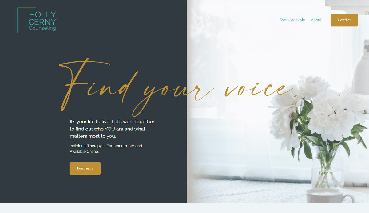 Website homepage for Holly Cerny Counseling. Left side features gold script text “Find your voice” above a description and a “Learn more” button. Right side shows a bright room with white flowers and a computer—an inviting psychotherapist website design.