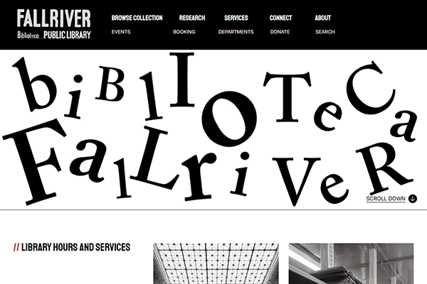 A black-and-white website header for Fall River Public Library, featuring playful, scattered typography spelling Biblioteca Fall River. Menu options for the Public Library are at the top, and library hours are listed below.