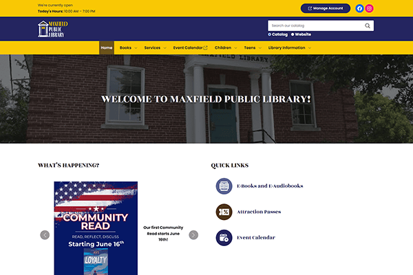 Welcome to the Maxfield Public Library homepage, where you’ll find a warm welcome, quick links to e-books, passes, and events. Discover our featured Community Read program starting June 16th—all set against the inviting brick entrance of the Maxfield Public Library.