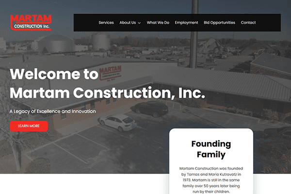 Website homepage for Martam Construction, Inc., a leading construction company, showing company name, navigation menu, a building image, and a section titled Founding Family with background information. A red Learn More button is also visible, inviting visitors to discover more about Martam Construction’s trusted building services.