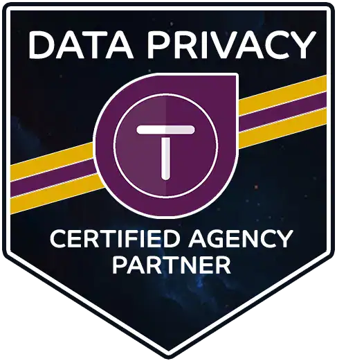 A badge with the text Data Privacy Certified Agency Partner, featuring a purple emblem with a white T and yellow stripes on a dark background—a mark of recognition for agencies excelling in data privacy standards and awards.